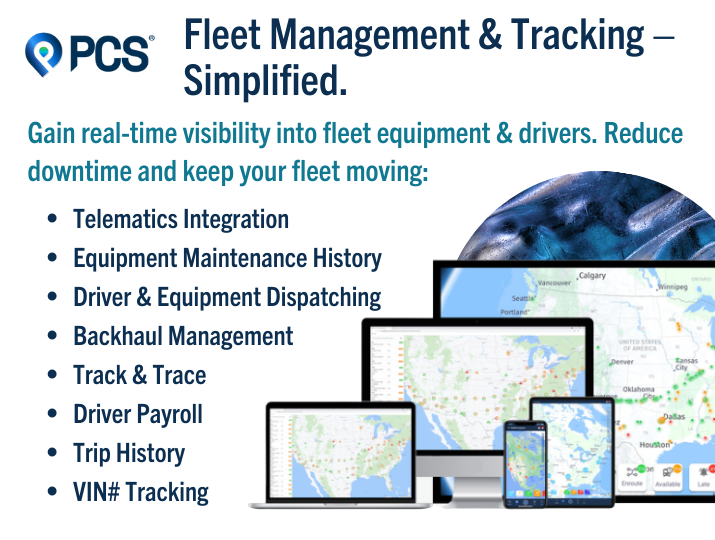 Reduce expenses and boost profits. The powerful, user-friendly PCS fleet management software combines up to the minute visibility and in-app communication and documentation features with cloud-based fleet management, dispatch, and accounting services.