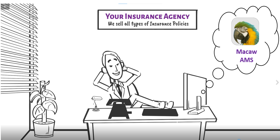 Macaw screenshot: Macaw Agency Management System is for Brokers, MGAs, MGUs, Program Managers and Lloyds Coverholders, who can transform their business to automate and improve with a robust and scalable manner.