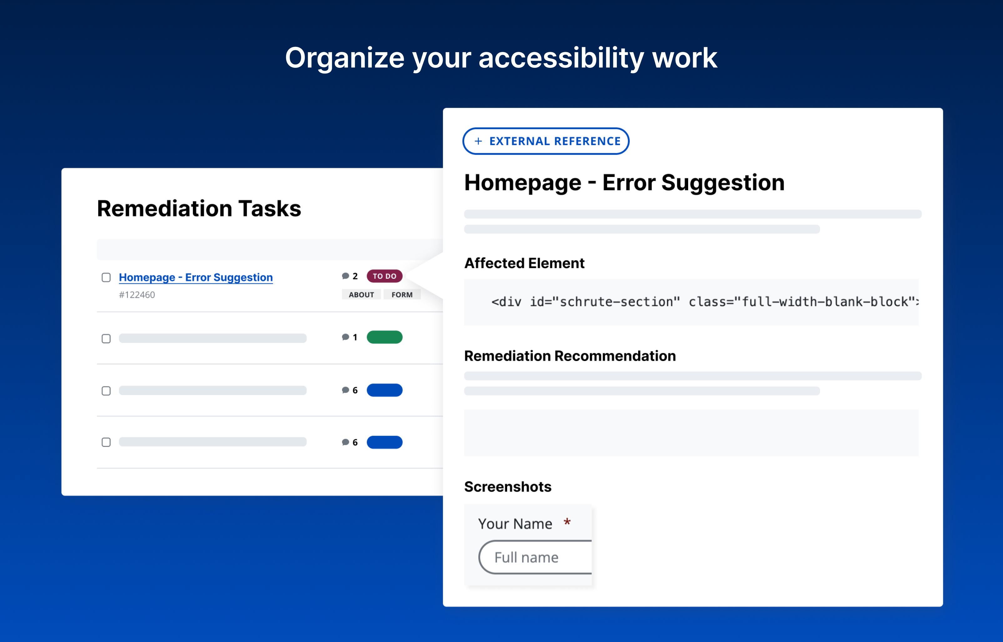 "Organize your accessibility work." A remediation task with the code snippet of the affected element, remediation instructions, and a screenshot of the element on the page.
