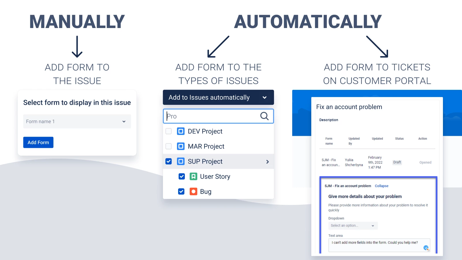 Add forms to Jira issues manually or automatically