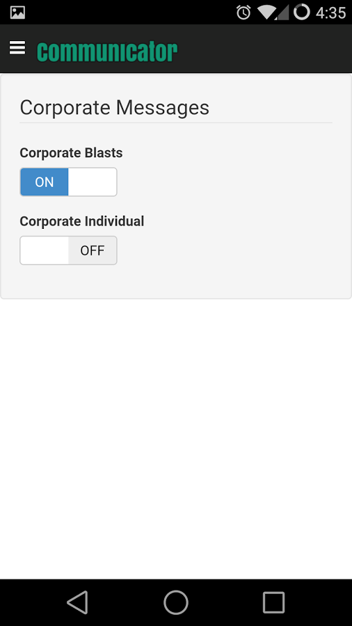 Users can turn corporate blasts and individual communications on or off