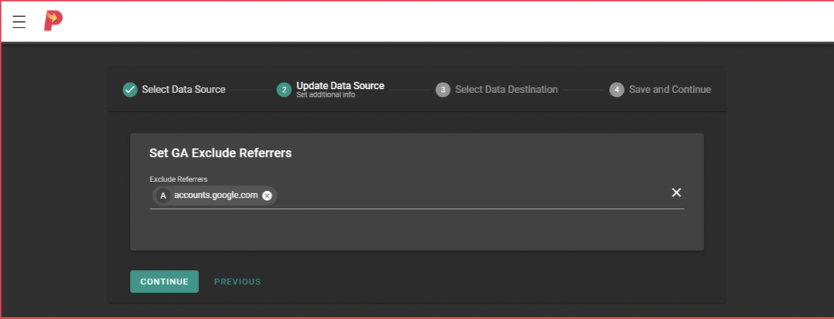 Pipestream Software - Under Pipestream, from the drop-down, select domains or IDs whose traffic you want to exclude during collection. Click continue to move forward or previous to go to the previous step.