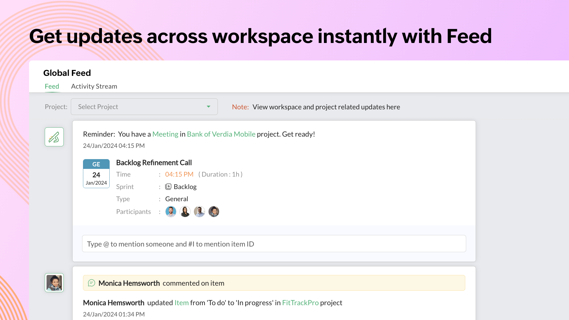 Get updates across workspace instantly with Feed
