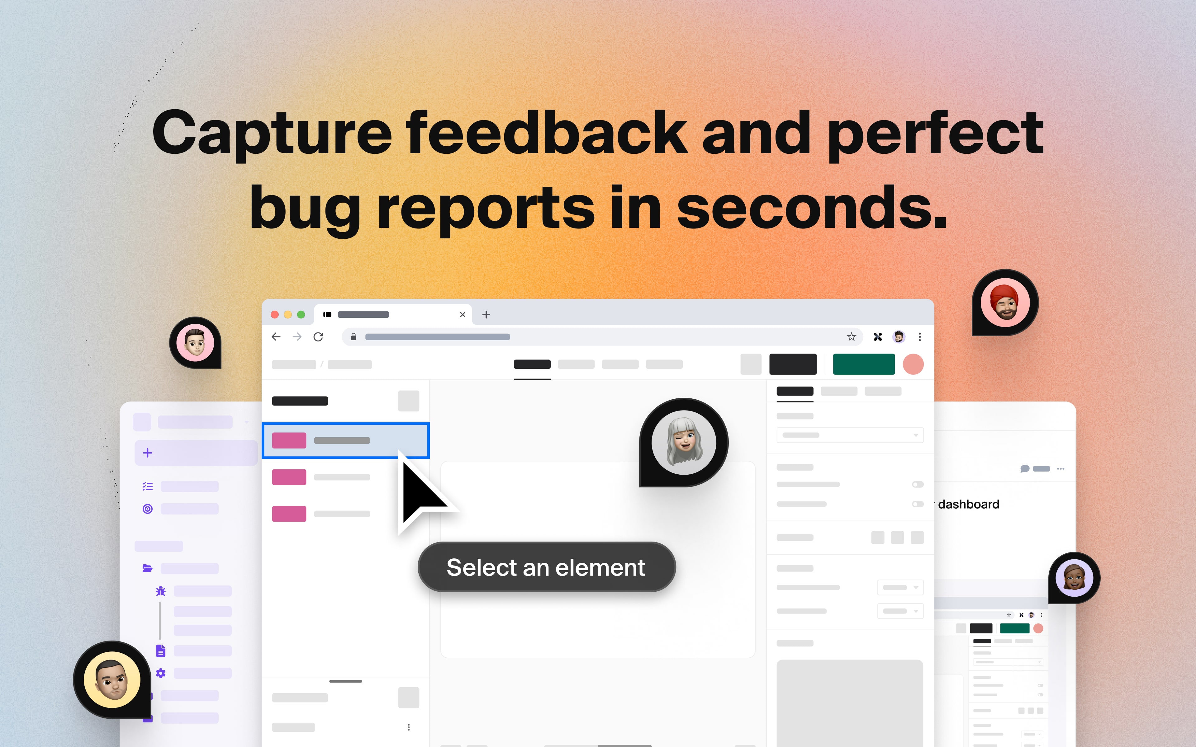 Capture feedback and perfect bug reports in seconds.