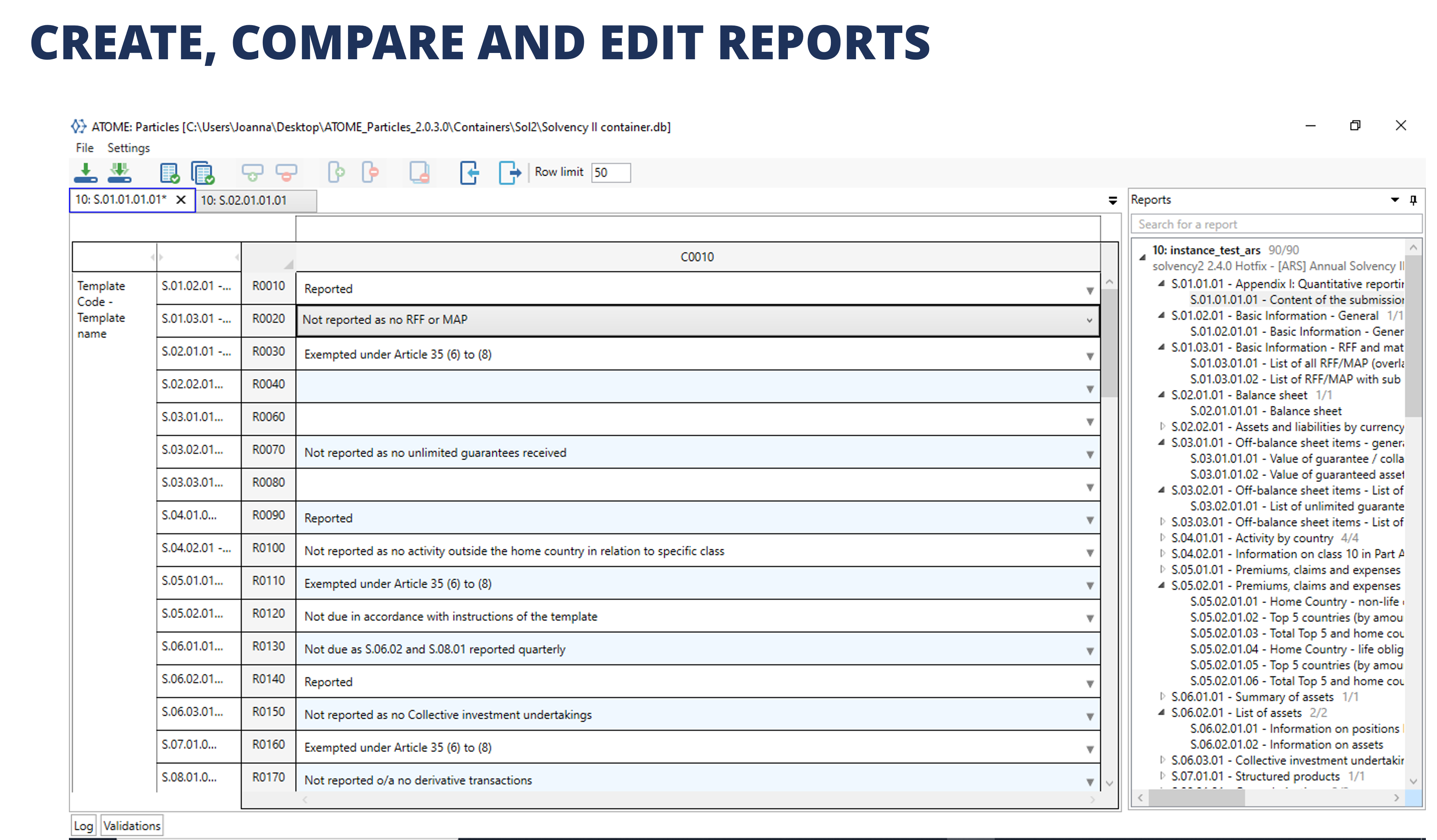 Create, compare and edit reports