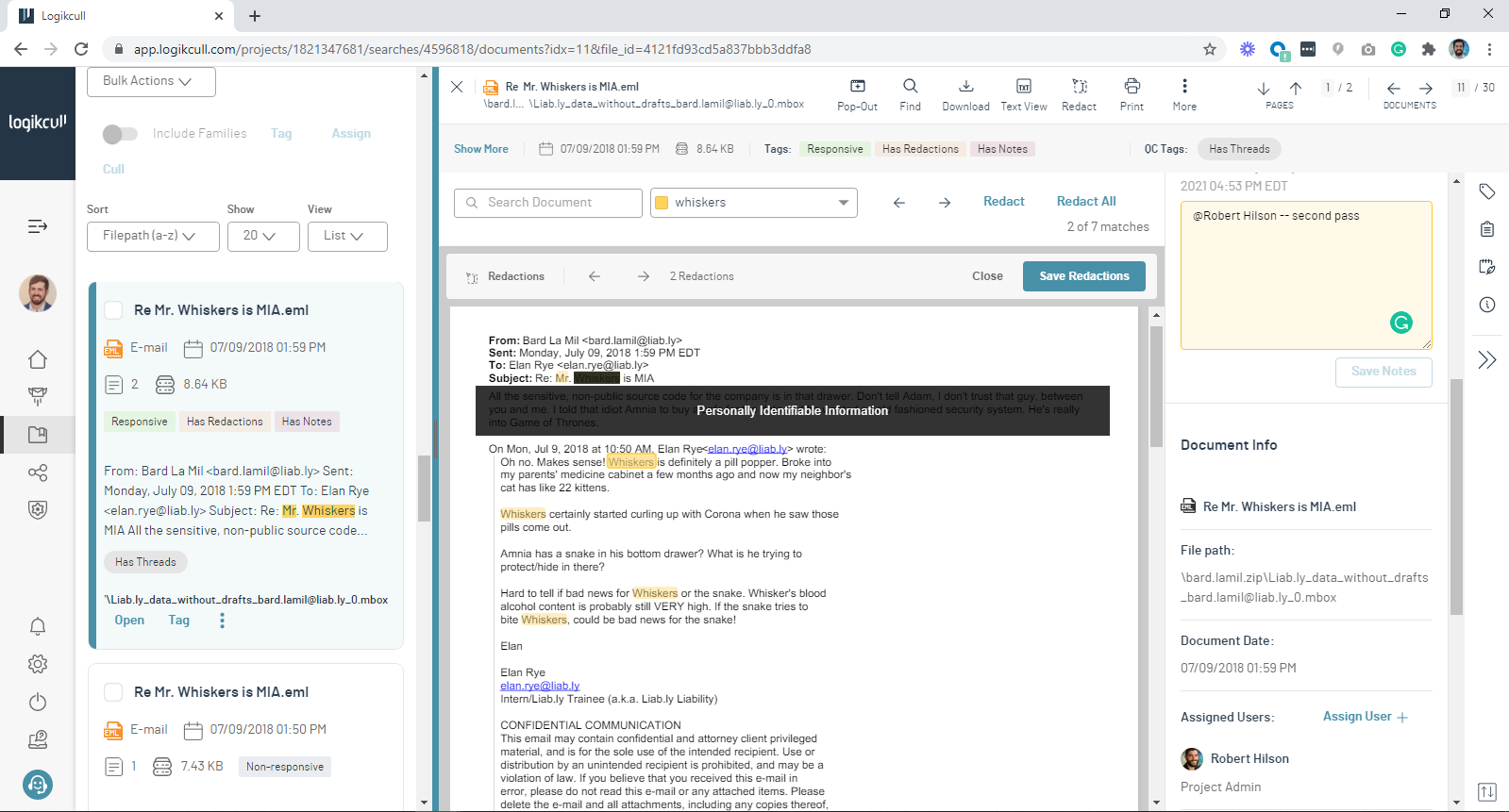 Blast through document review with Logikcull. Apply tags, assign docs, and collaborate with colleagues. Use persistent keyword highlights to find important information fast and bulk redact sensitive data with just the click of a button.