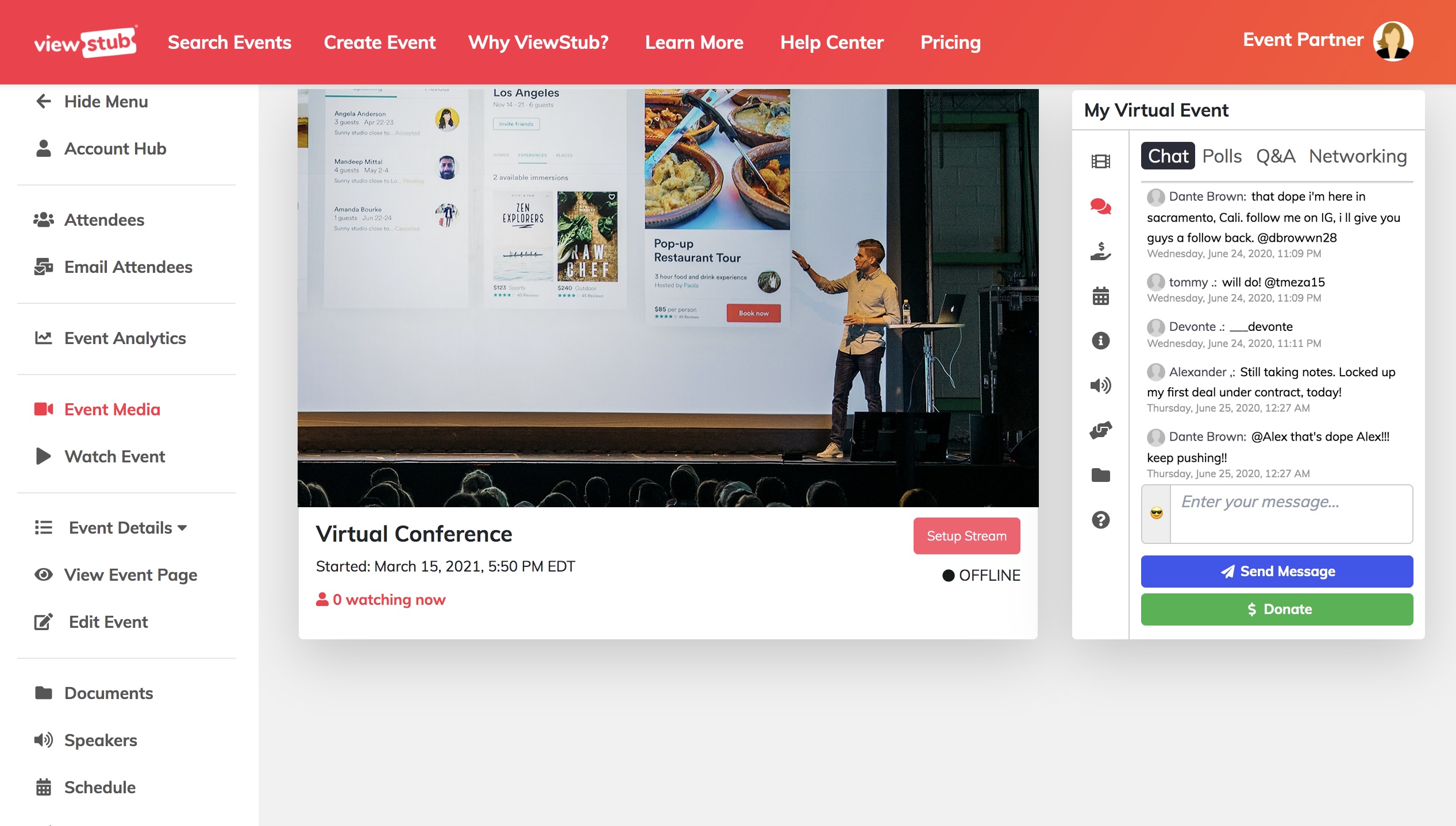 ViewStub Engagement Panel delivers features built to keep your virtual audience engaged. Equipped with a live chat, 1:1 networking, polling, donation features, and much more -  attendees from around the globe will feel like they are there in-person!