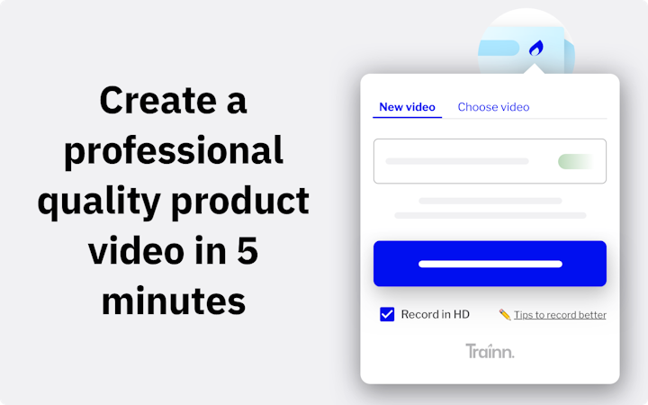 Trainn screenshot: Signup for free, add our chrome extension, easily capture your screens, and create your video in mere minutes!