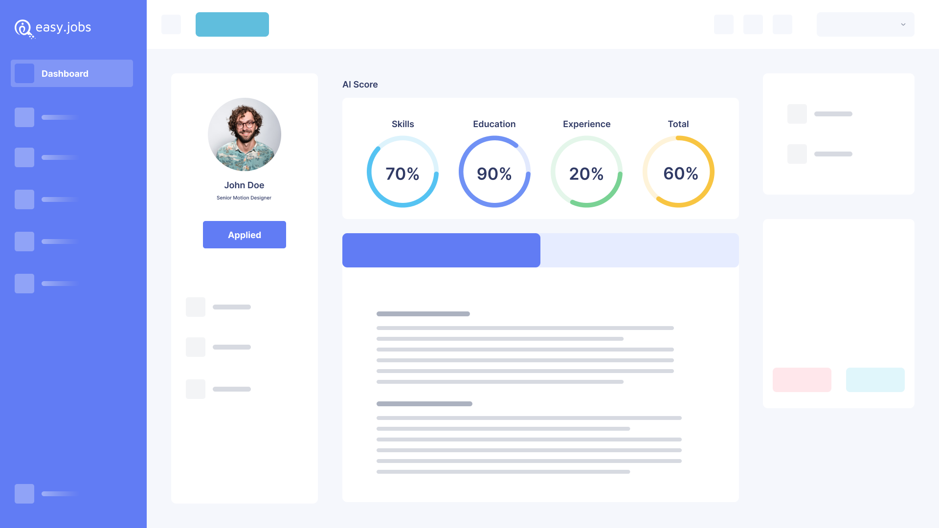 You can easily use smart AI to score a candidate in easy.jobs to get insights. Within seconds, the AI will match the candidate’s qualifications with your job description and give them an accurate score based on skills, experience and education.