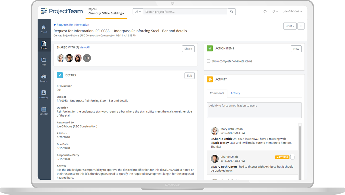 ProjectTeam.com Software - With ProjectTeam.com you can manage industry standard forms such as RFIs, submittals, meetings, contracts, change orders, and more. For each form, you can upload attachments, send through workflows, collaborate with comments, and assign action items.