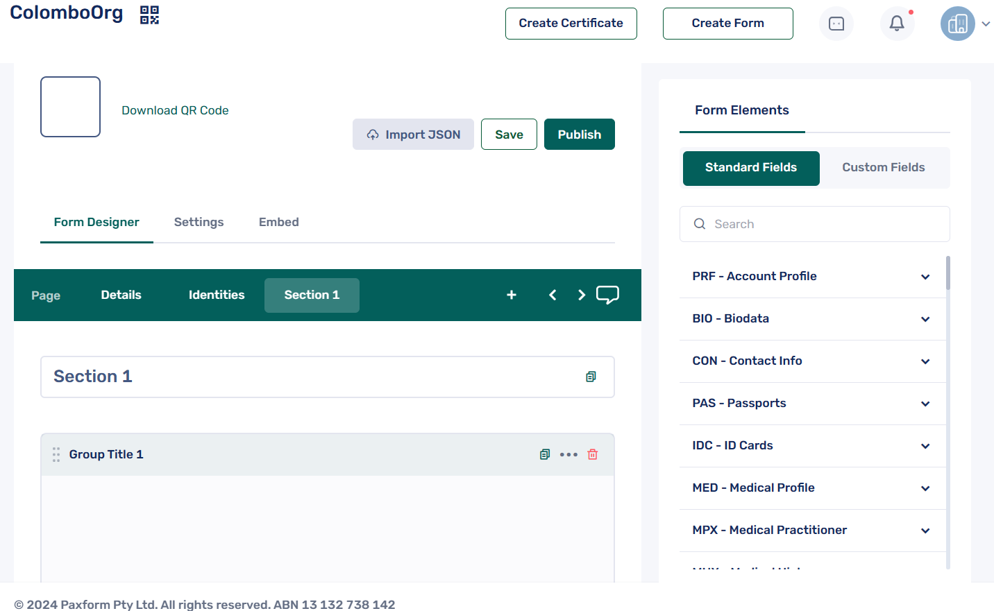 The screenshot shows the from creation, Paxform provides an easy-to-use form-building tool with already setup 'Standard Fields' for multiple industries and 'Custom Fields' for customised data inputs by the company.