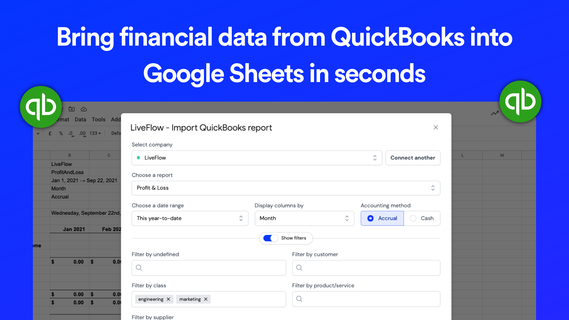 Bring financial data from QuickBooks into Google Sheets in seconds