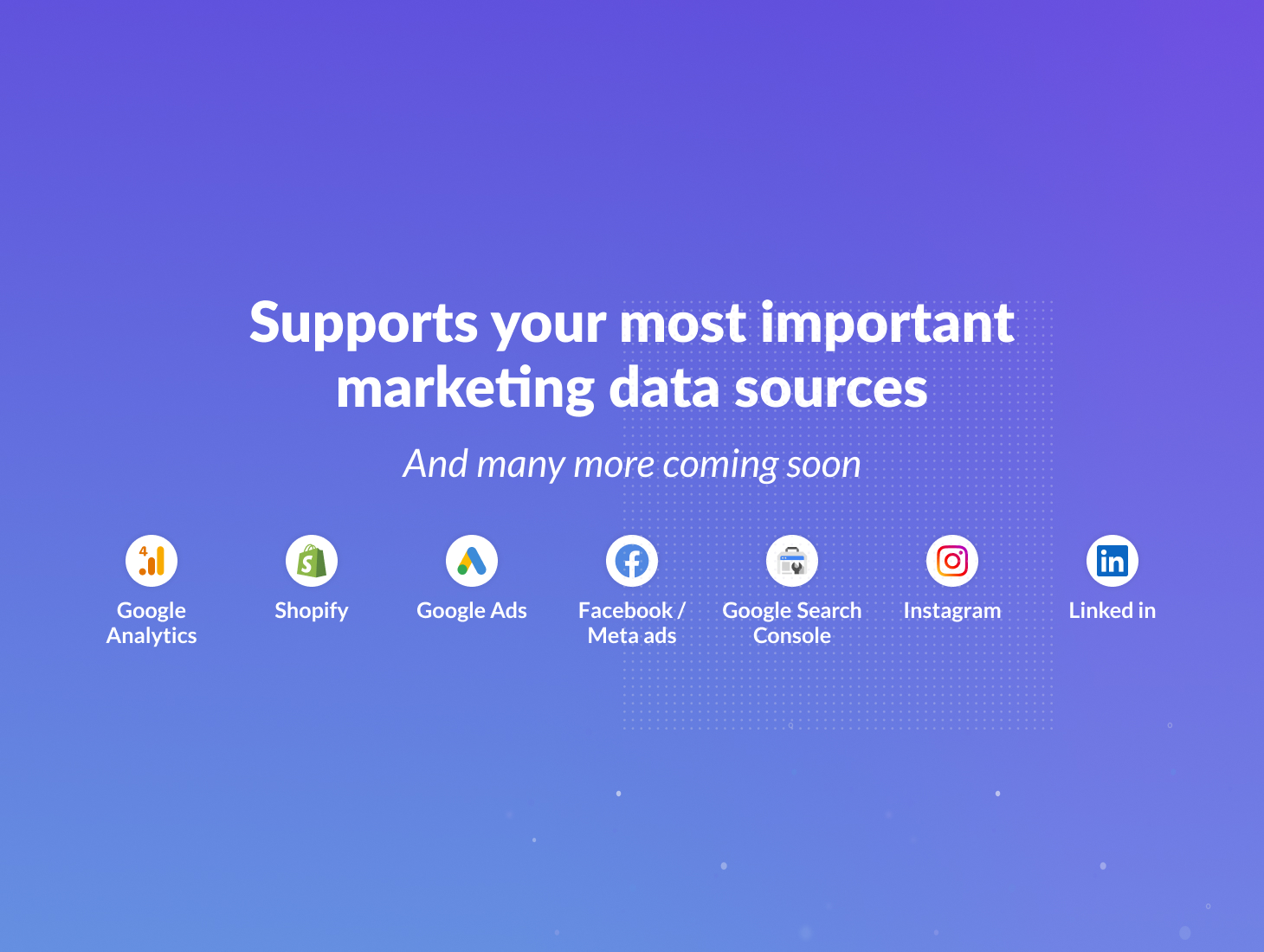 Supports all your favourite datasources with more added every month