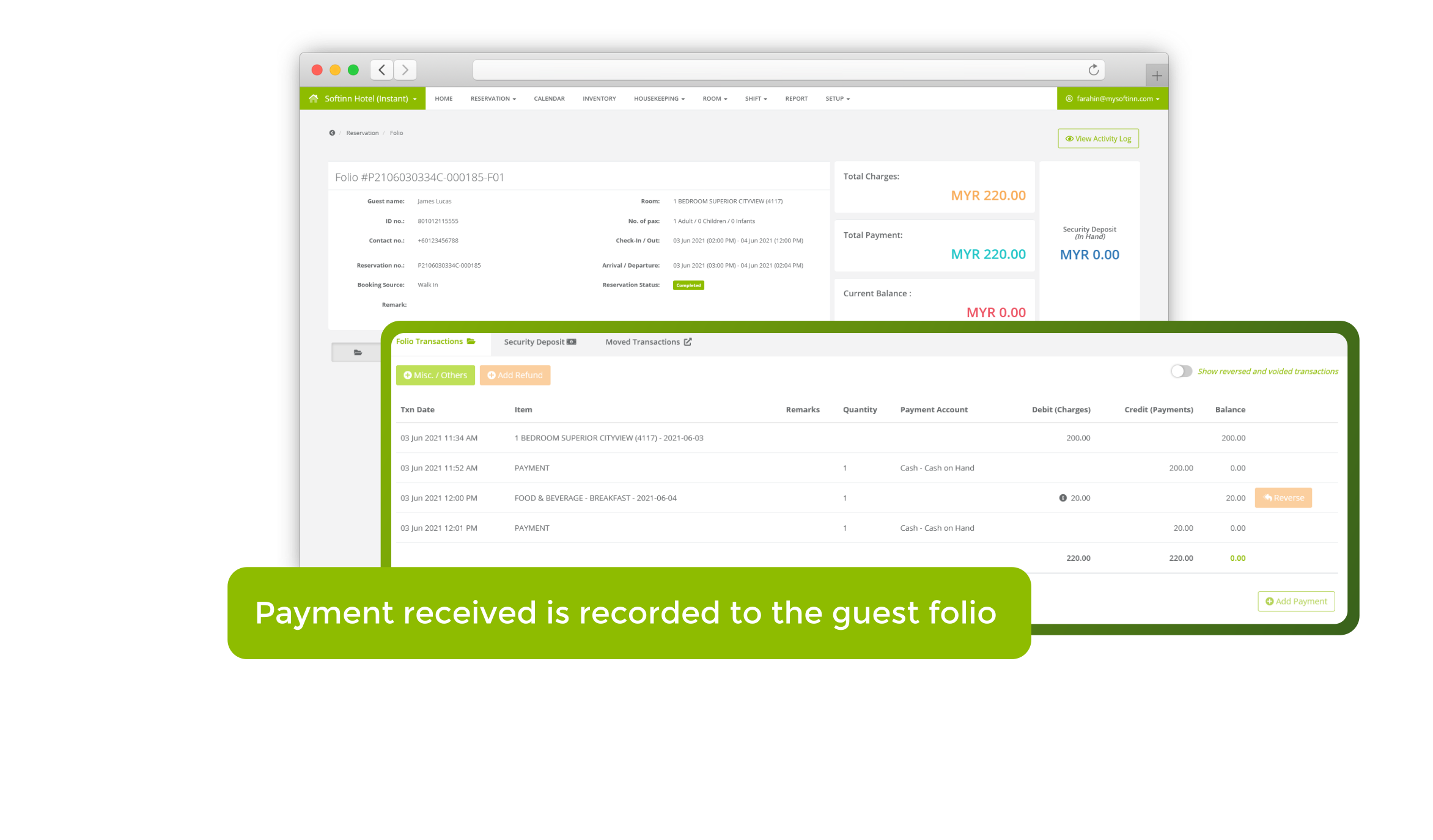 Payment received is recorded to the guest folio
