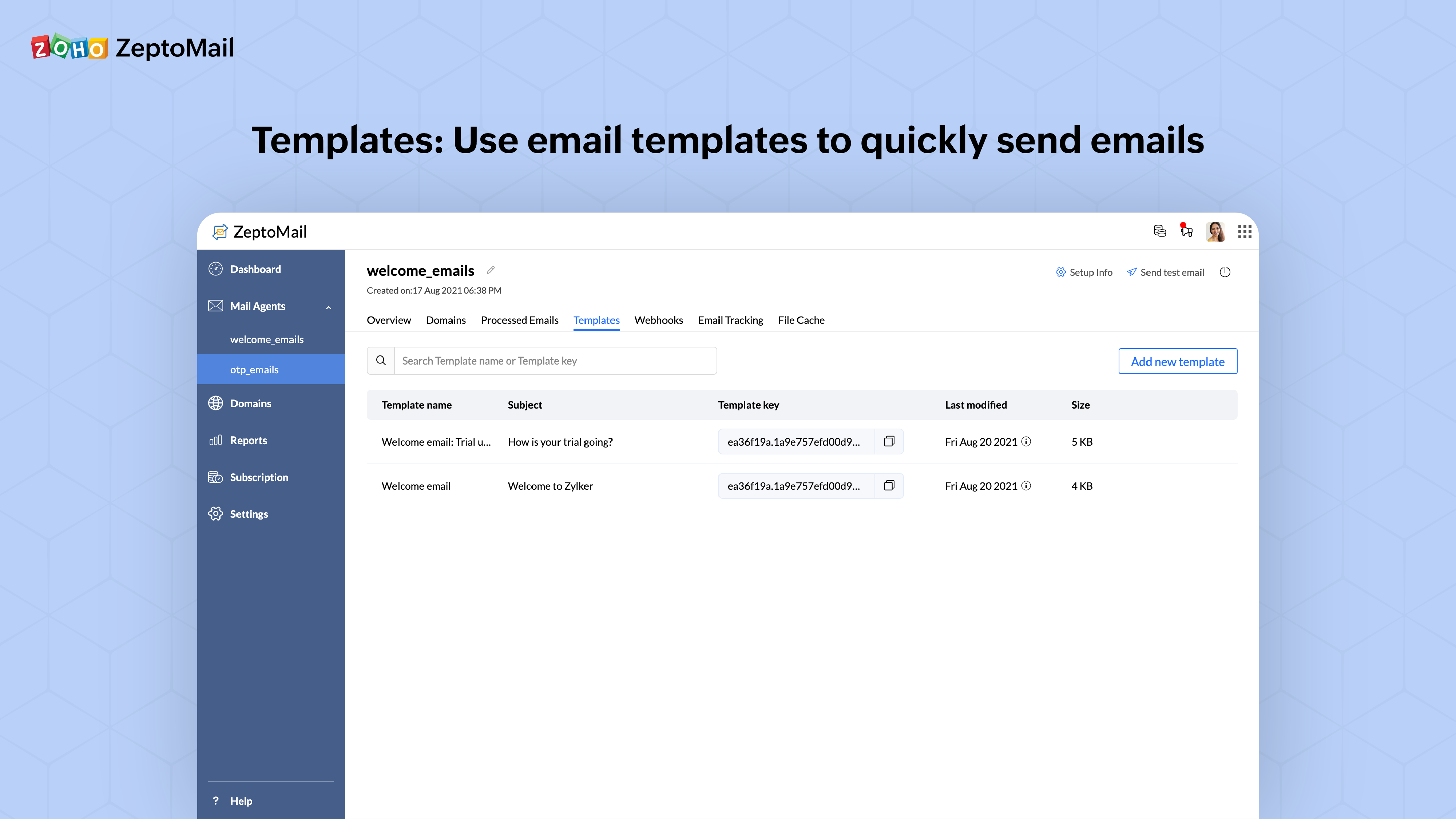 Zeptomail Templates: Use email templates to quickly send emails