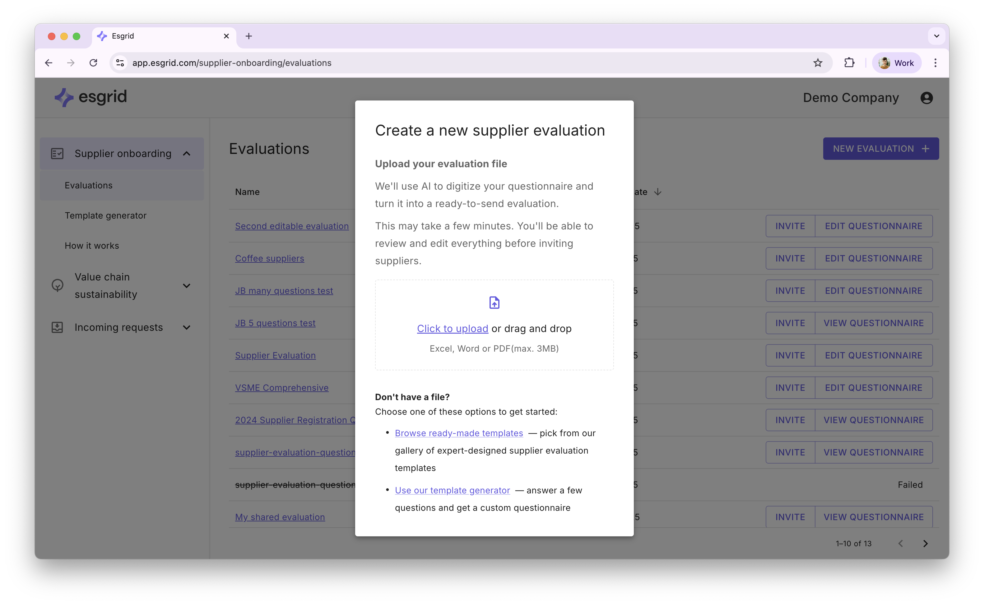 Esgrid screenshot: Launch evaluations almost instantly

Upload your existing form and our AI will turn it into an online form in minutes. If you don’t have one yet, use our template gallery or custom template generator, and customise them to fit your needs.