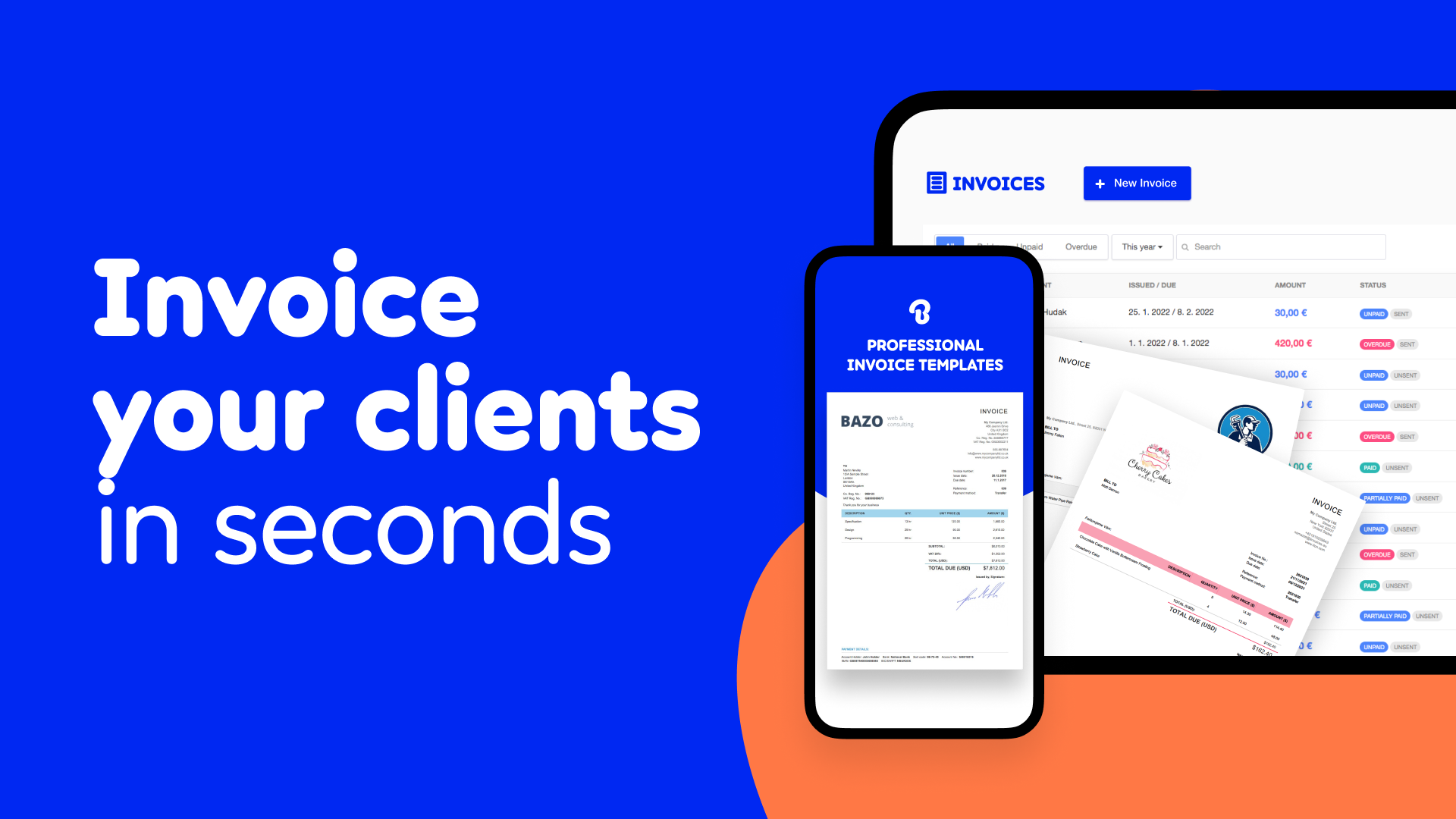 Invoice your customers in seconds.