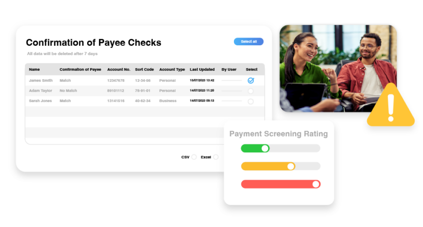 Confirmation of Payee - easily cross-reference account names, sort-codes and account numbers, with immediate alerts to confirm if bank account details match, or not.
