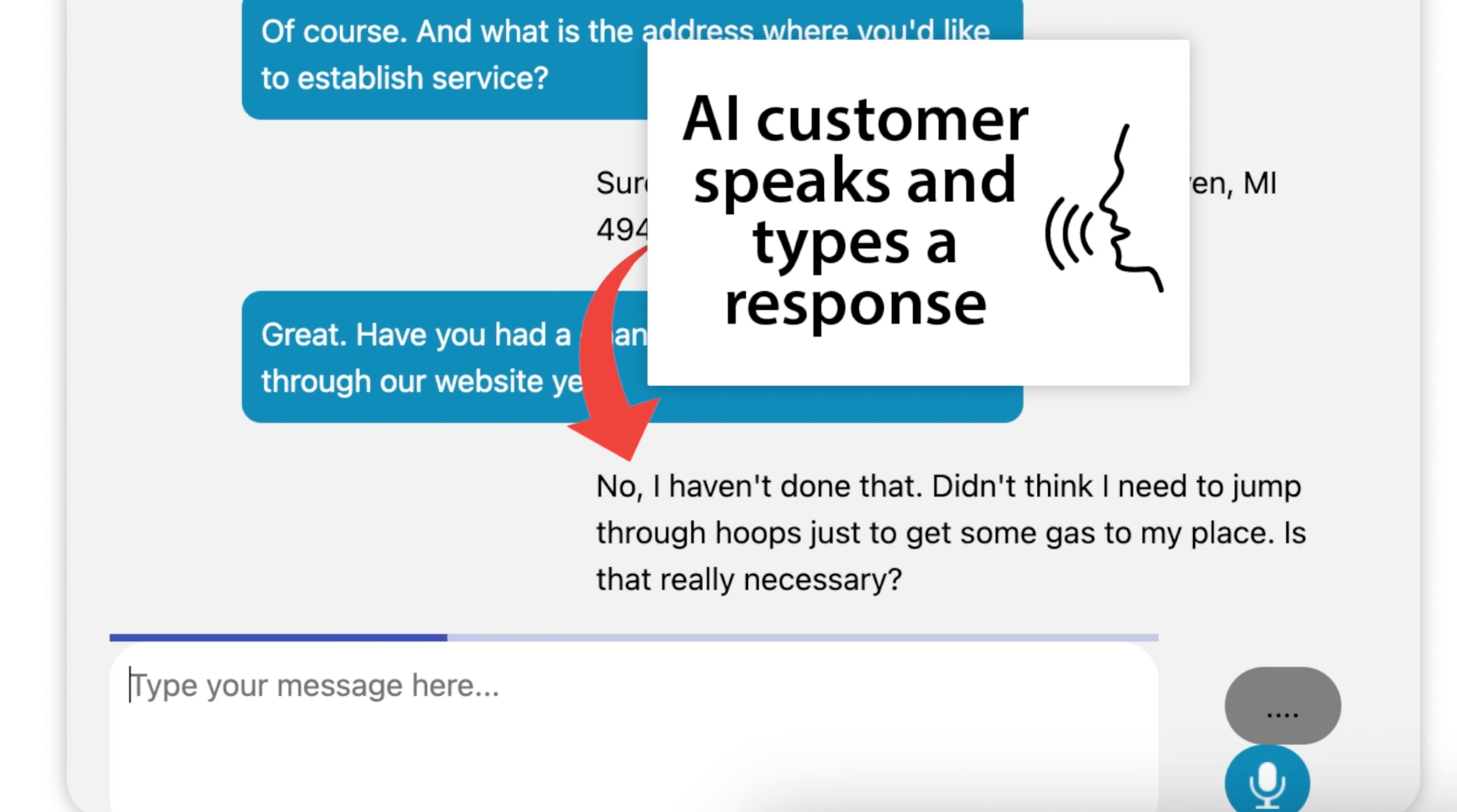 The AI customer speaks and types a response.