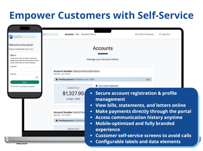 DataOceans Customer Portal screenshot: DataOceans Customer Portal
•	Secure account registration & profile management
•	View bills, statements & letters online
•	Make payments through the portal
•	Access communication history anytime  
•	Reduce call center calls
•	Configurable 
