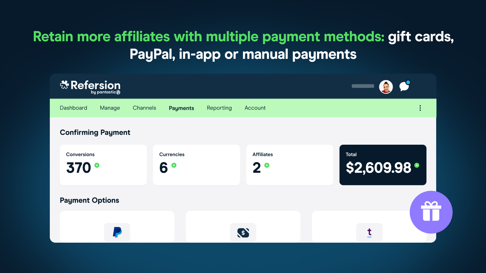 Automatically calculate commissions, manage approvals and pay your affiliates with multiple options. 