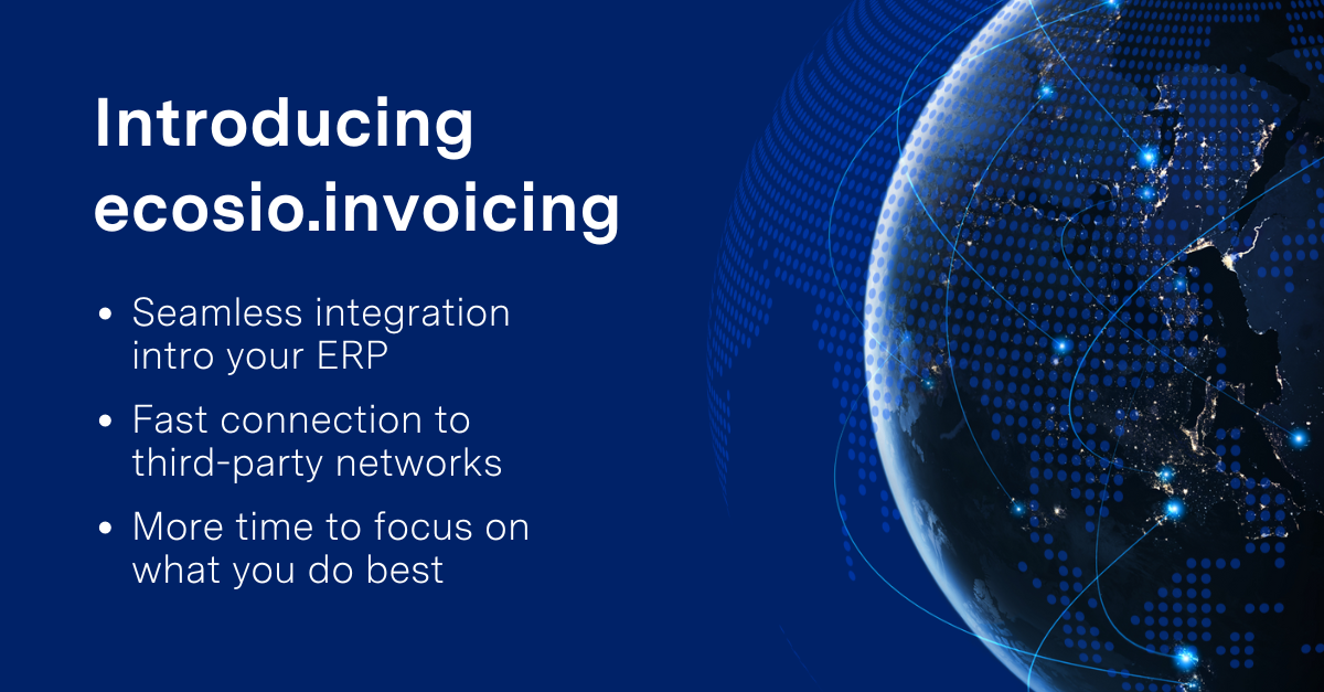 E-invoicing and Peppol screenshot: Benefits of ecosio.invoicing