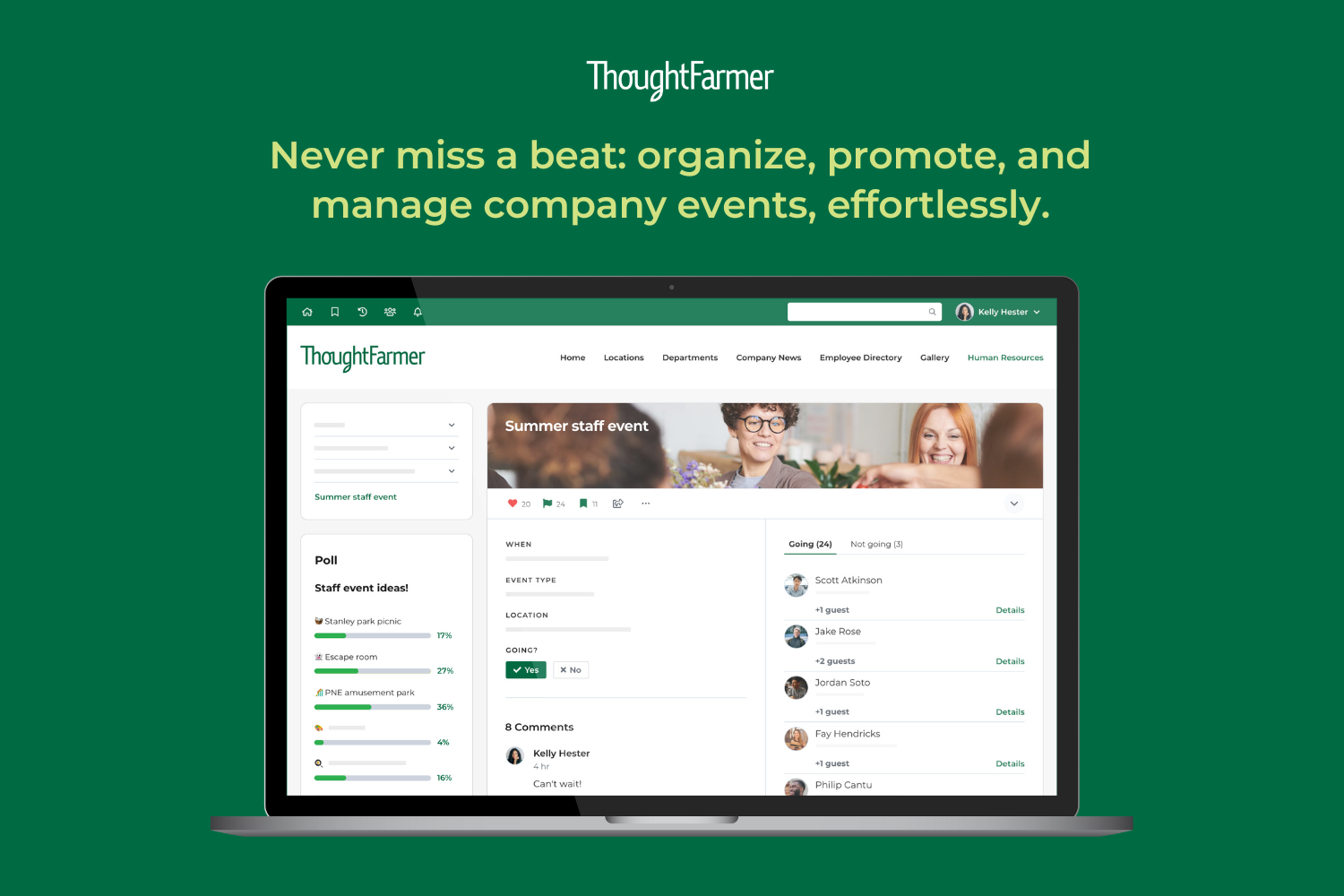 Organize, promote, and manage company events, effortlessly.