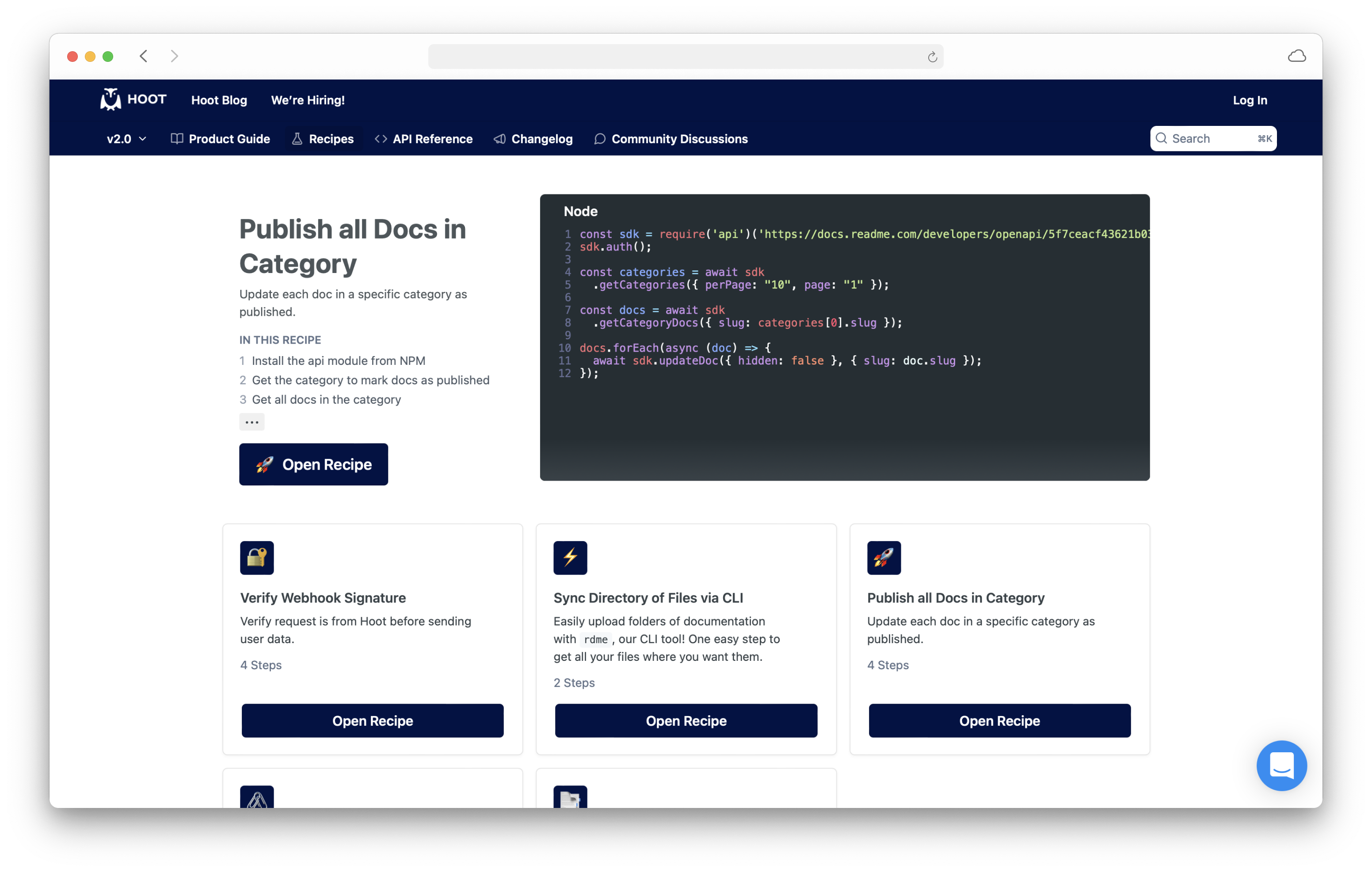 Recipes: Use ReadMe's proprietary Recipes tool to create custom step-by-step walkthroughs to give developers a jump start on your most common use cases.