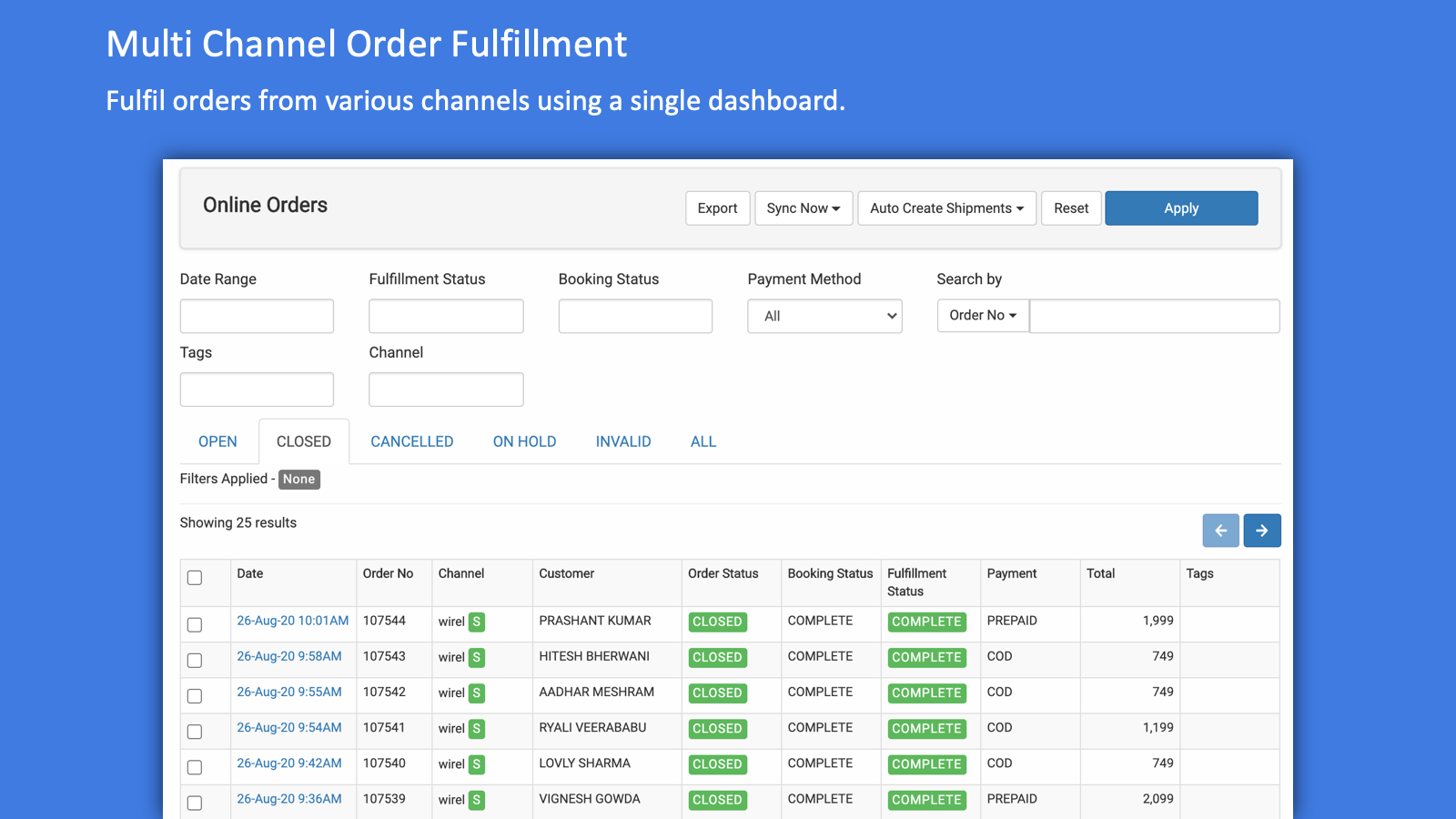 Multi Channel Order Fulfillment. Sumtracker automatically syncs order from online channels. You can fulfill and ship orders from Sumtracker directly.