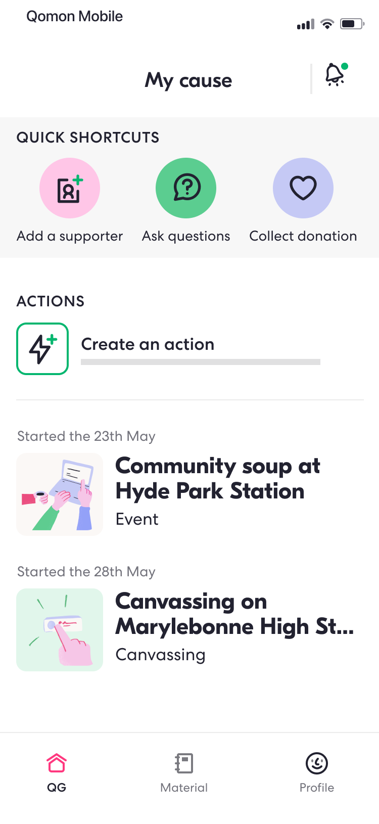 Mobile App HQ. Use a digital HQ to empower your team with the right info at the right time. Supporters, donors or contacts can receive notifications and send the information back in real time. Help each team member to easily discover their assigned action