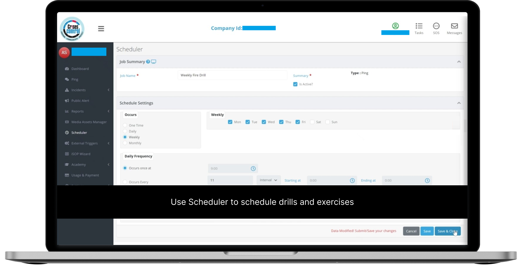 PING Scheduler - Schedule a PING to run drills and exercises to ensure your employees are prepared for any crisis.