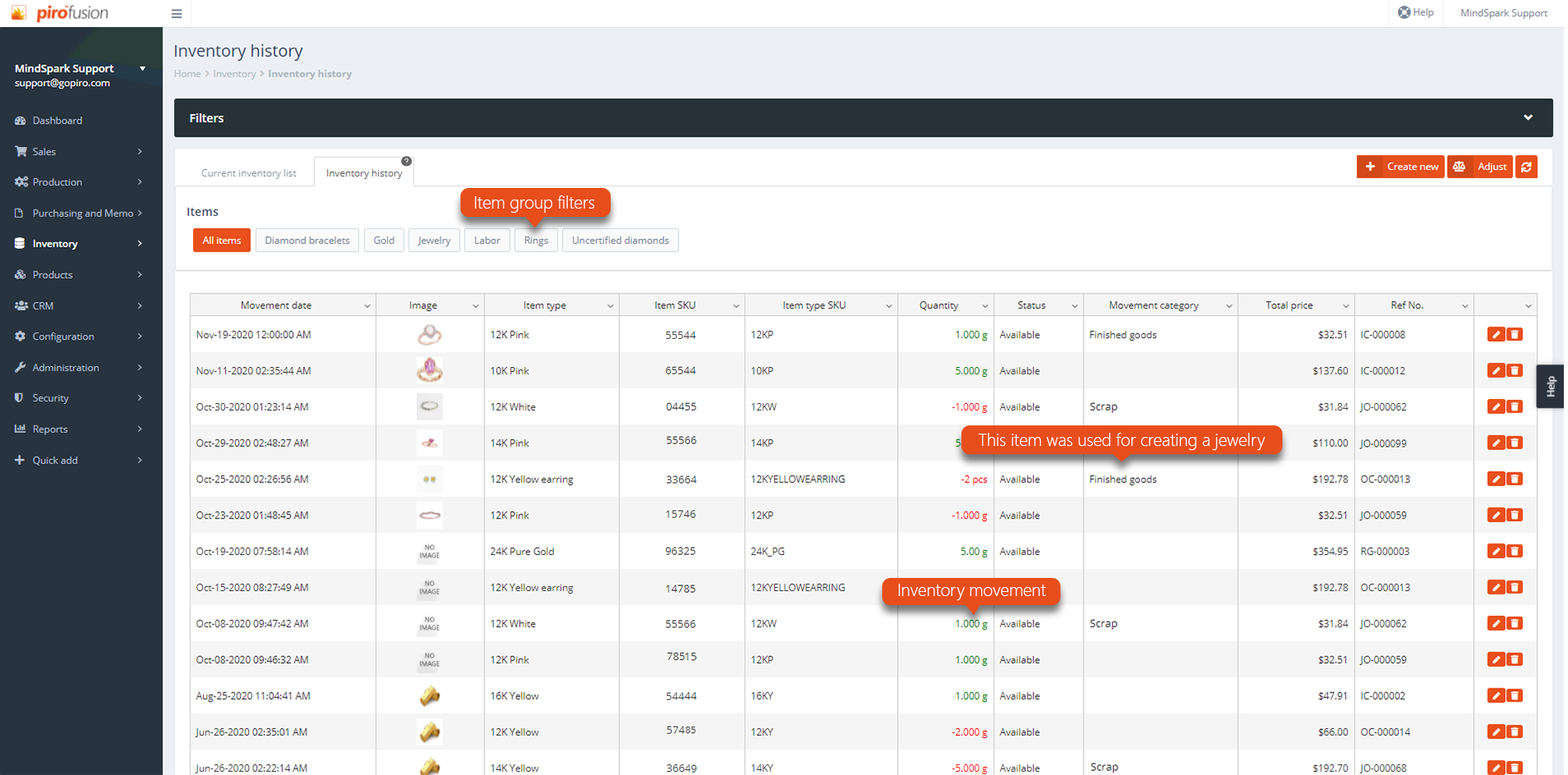 PIRO is tracking in real-time your inventory movements, so you always know what you have on stock.