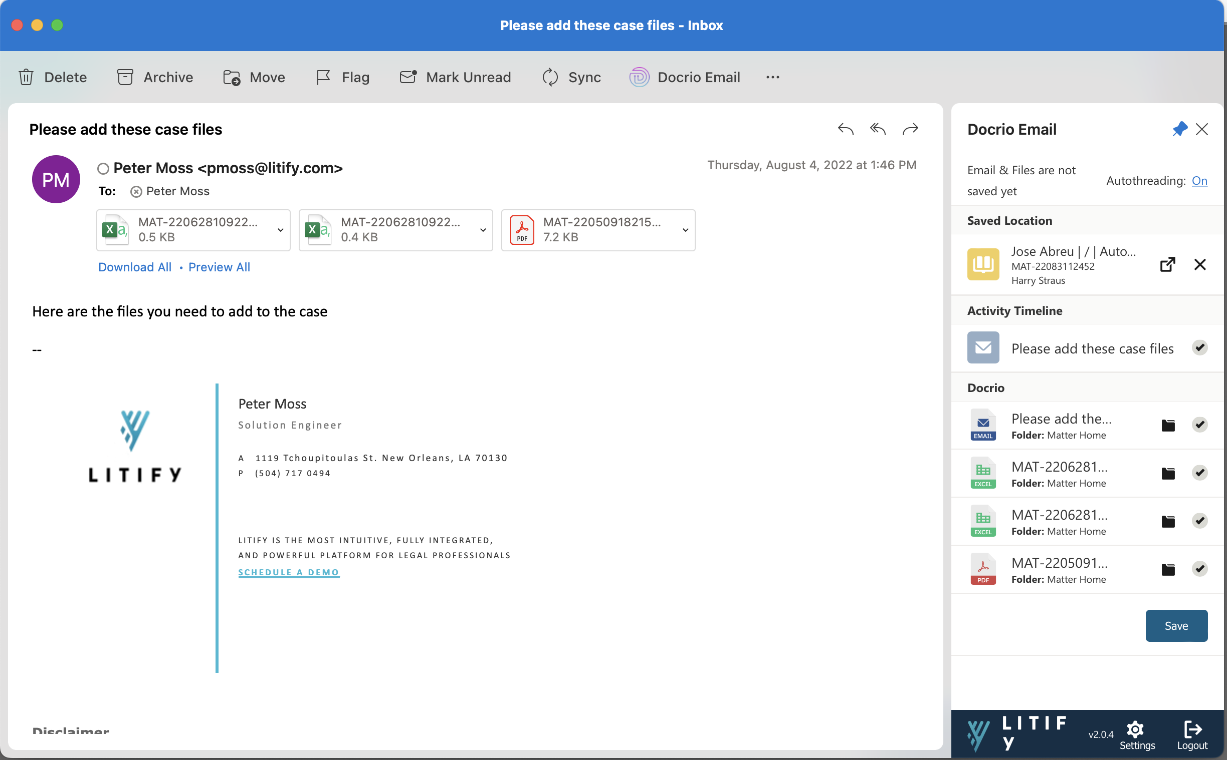 Manage Documents via Email: Save files directly from Outlook to the matter plan with our Docrio Email feature.