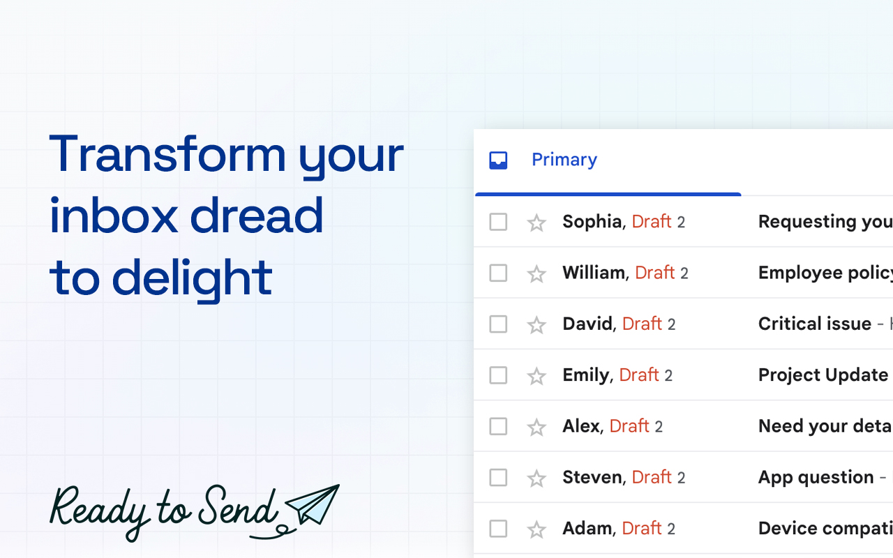 Ready to Send - transform your inbox dread to delight