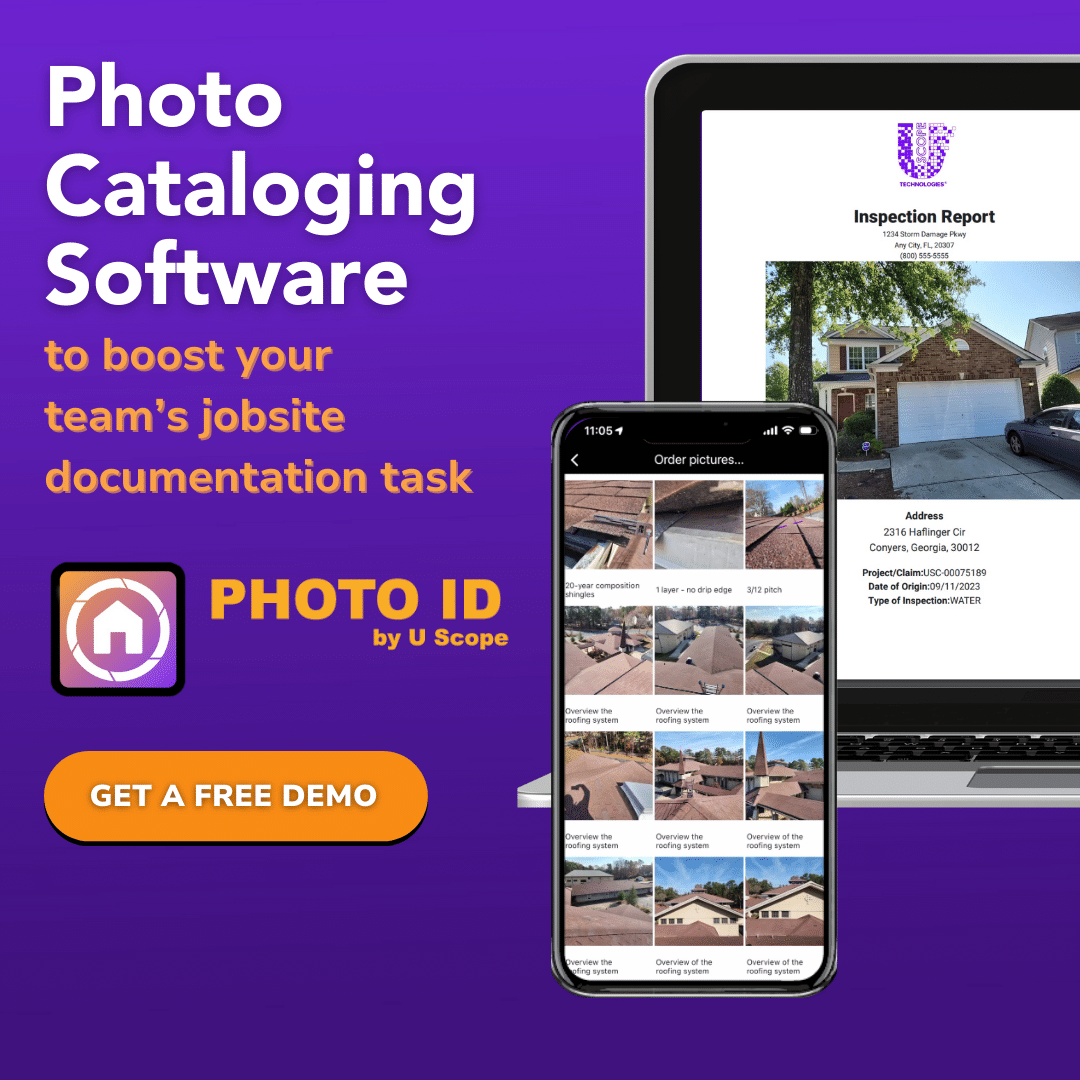 PHOTO iD by U Scope - A photo cataloging software for contractors, roofers, claim adjusters, and more! Organize & label your jobsite inspection photos in a Snap! 
