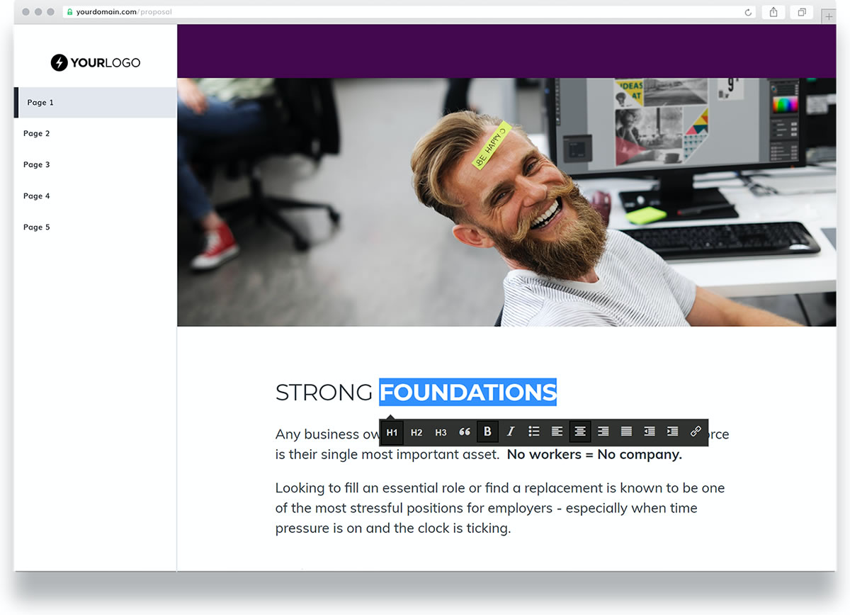 When writing proposals, adding images and other content, users can see exactly how the client will see it with preview-as-you-go