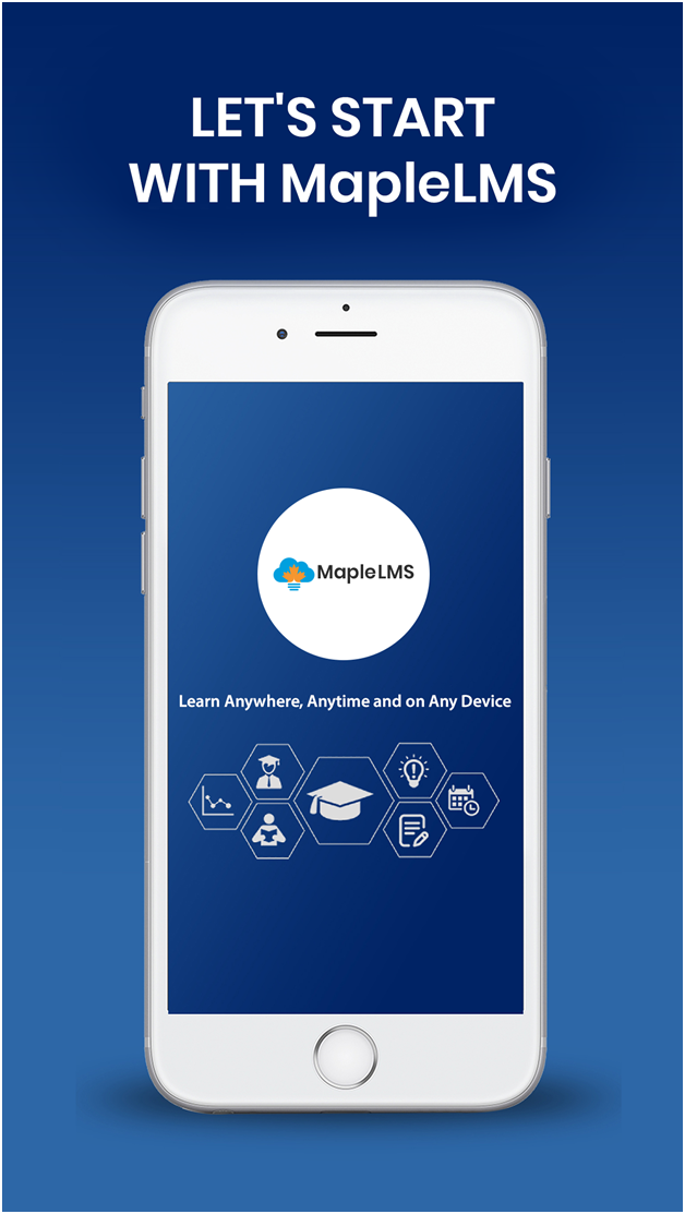 MapleLMS screenshot: MapleLMS mobile app allows offline and online learning with an interactive interface. Learners can access the course content even when there is no network connection for their continuing education - “Any Time, Anywhere, and on Any Device”.