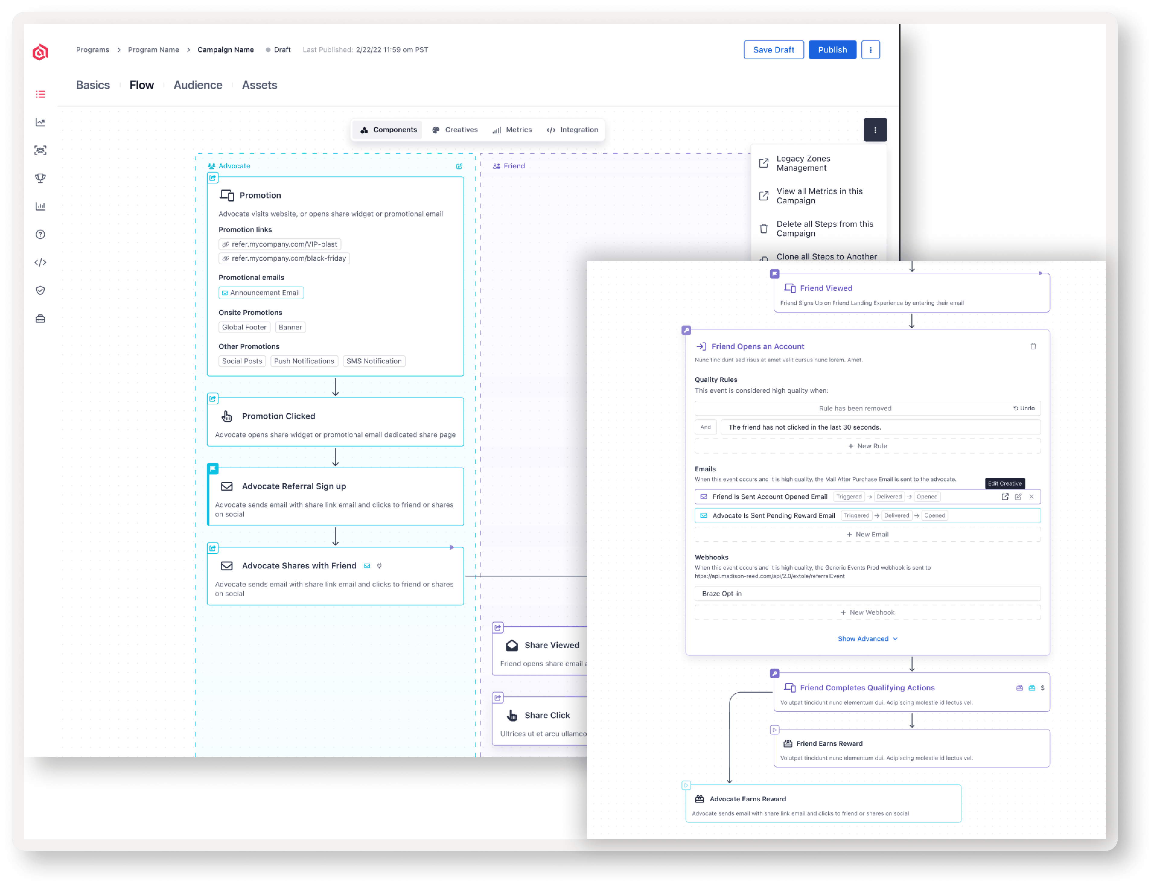 Extole Software - Our canvas is an intuitive interface where marketers create programs. It’s a bit visual tool to let you build a cohesive user journey out of a series of steps that trigger creatives, events and rewards.