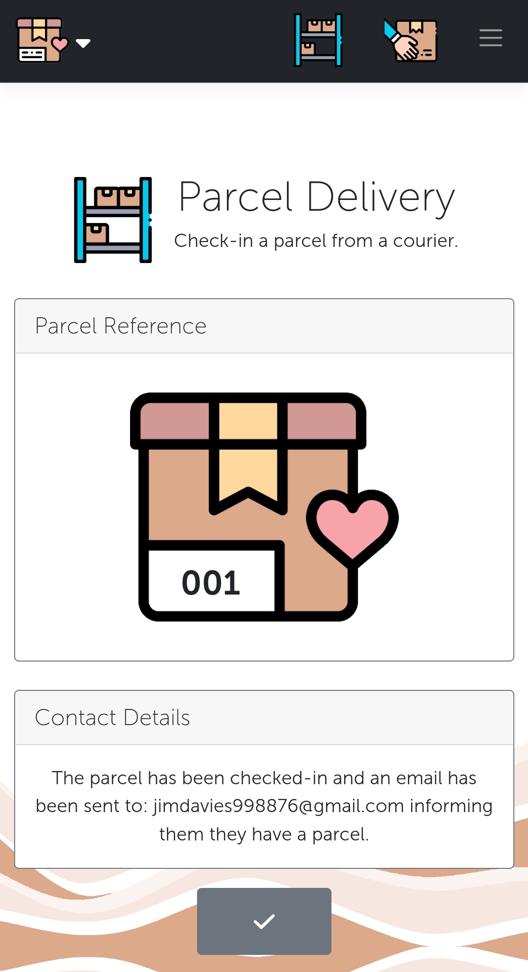 Each parcel get's a unique number. You can either write this on the parcel direct or attach a pre-printed label. This will allow you to find the parcel in your mailroom quickly on collection.