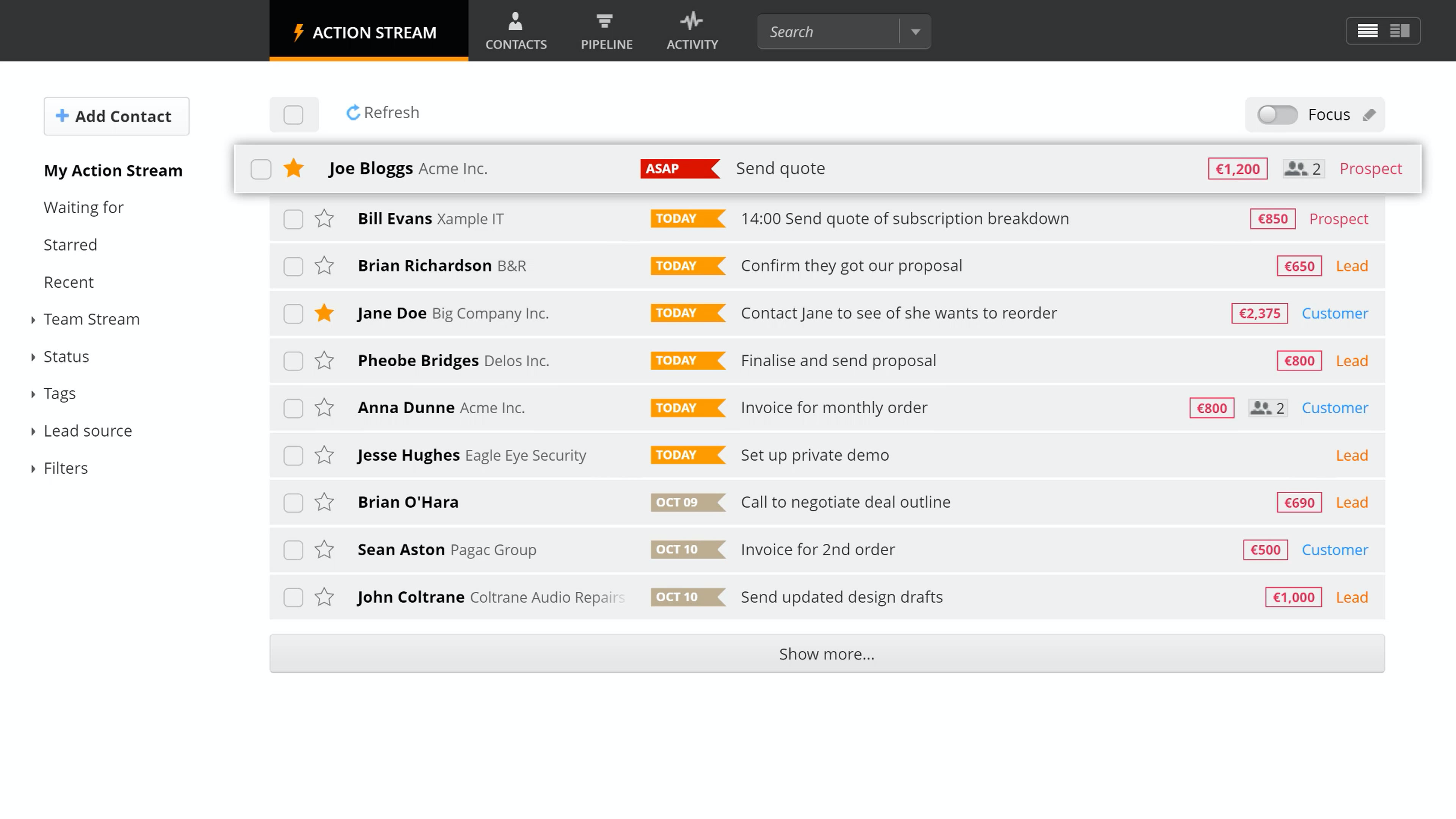 OnePageCRM Software - OnePageCRM’s Action Stream sorts your contacts by the urgency of their assigned Next Action and arranges them into a color-coded list. So every day all you need to do is take it from the action on top.