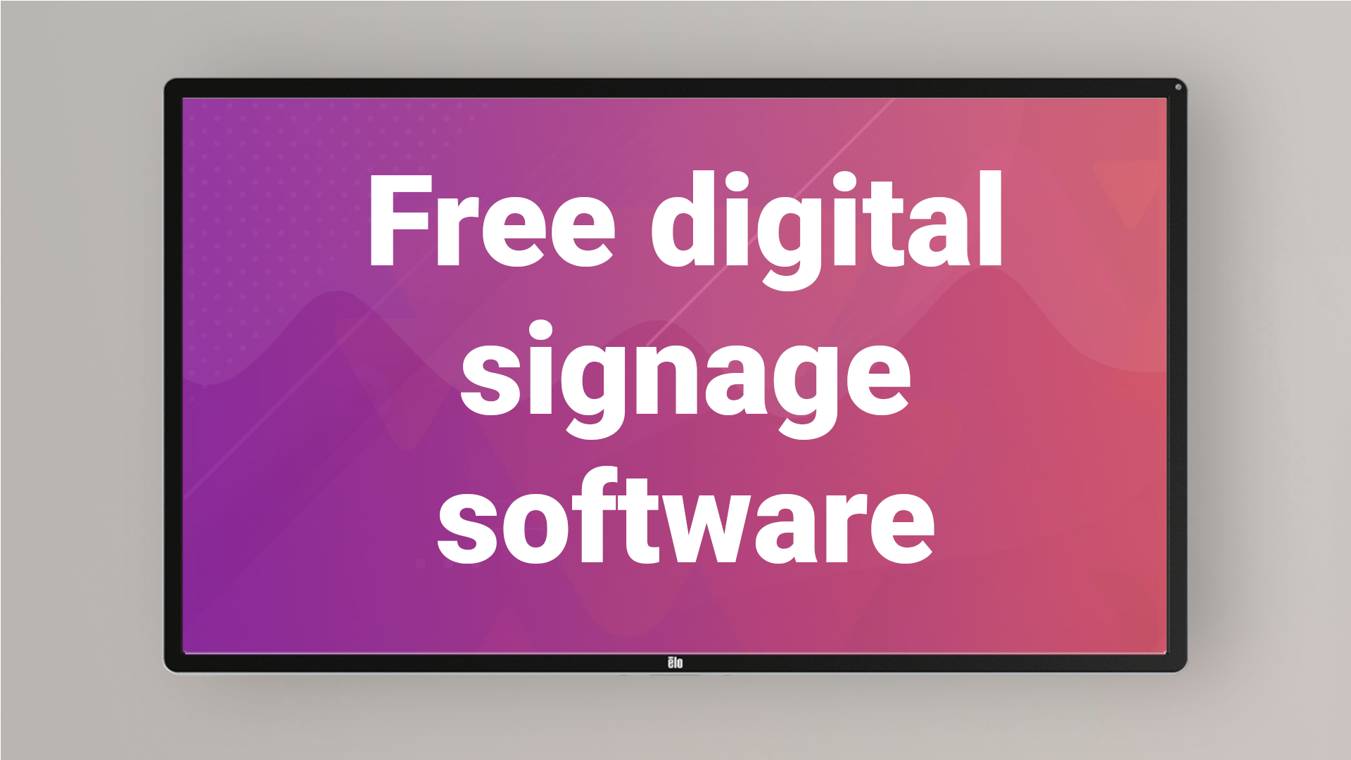 Free digital signage solution