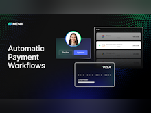 Mesh Payments Software - Automate your company payment workflow to save time and hassle. From approval flows, automatic receipt matching, to modern integrations, and more.