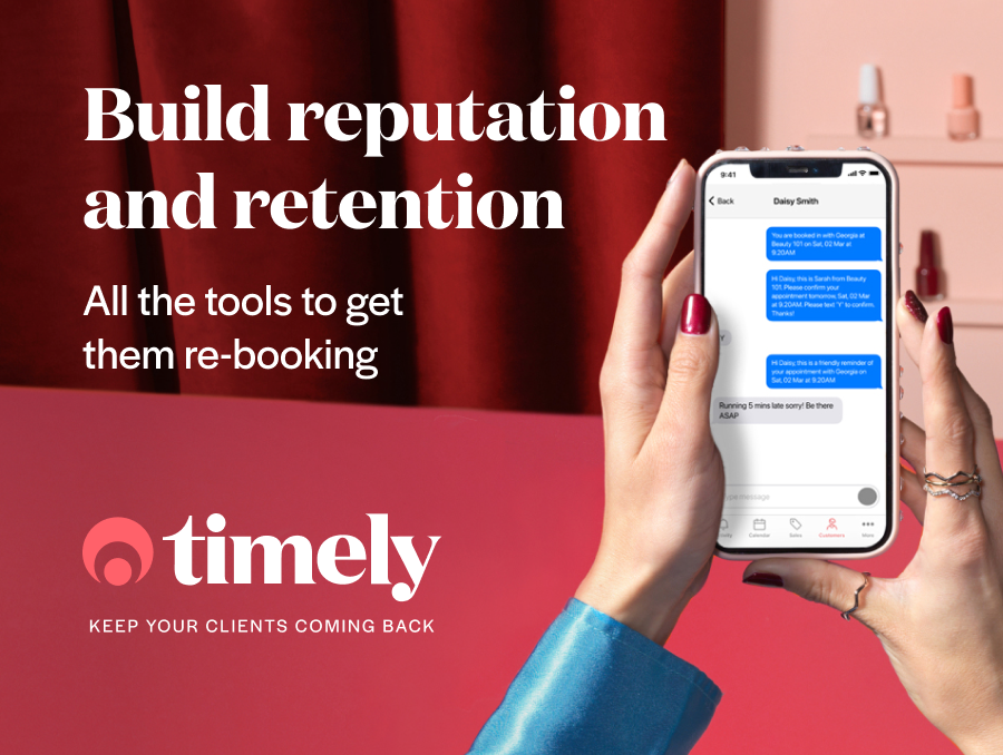 Timely Software - Set up marketing, reminders and rewards to build your relationships.