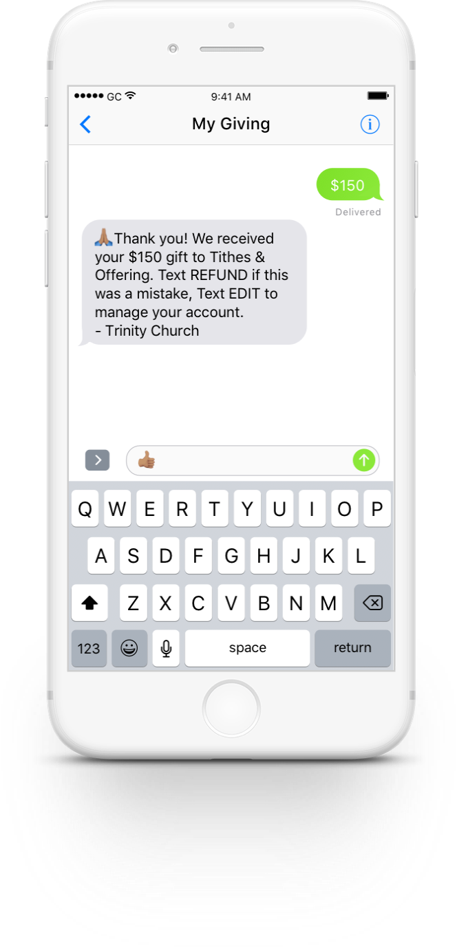 True Text Giving means your givers can give with one text