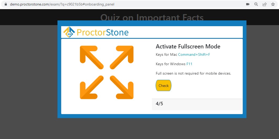 ProctorStone - Online Exam Security and Proctoring for Exams, Meetings, Training, Classroom - Onboarding - Fullscreen  Check