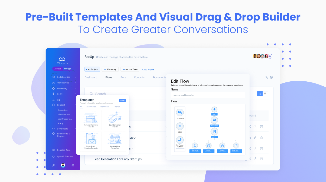 BotUp screenshot: Get started with pre-built templates and customize them according your business needs.