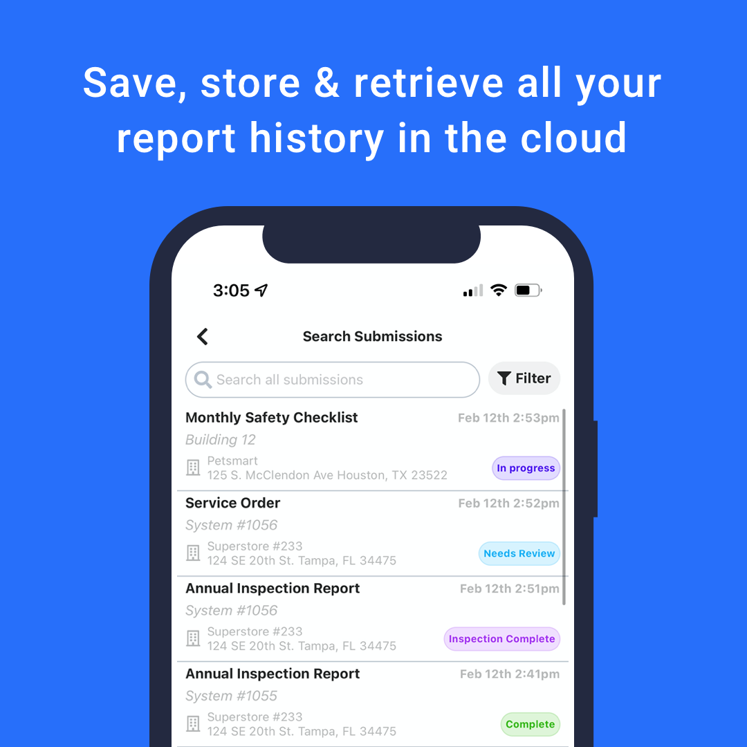 Save, store & retrieve all your report history in the cloud.
