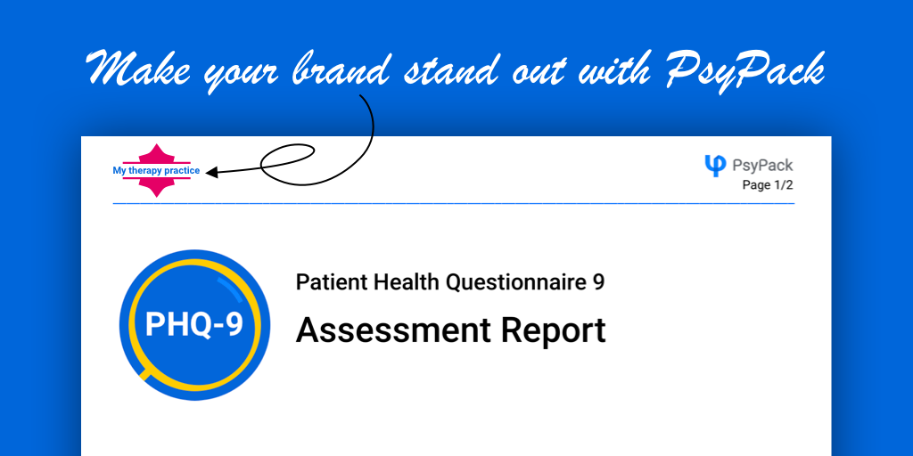 PsyPack Software - With PsyPack branding, every time a client appears in the assessment online and every time they read your PDF report, we display your brand prominently to reinforce your brand's identity.