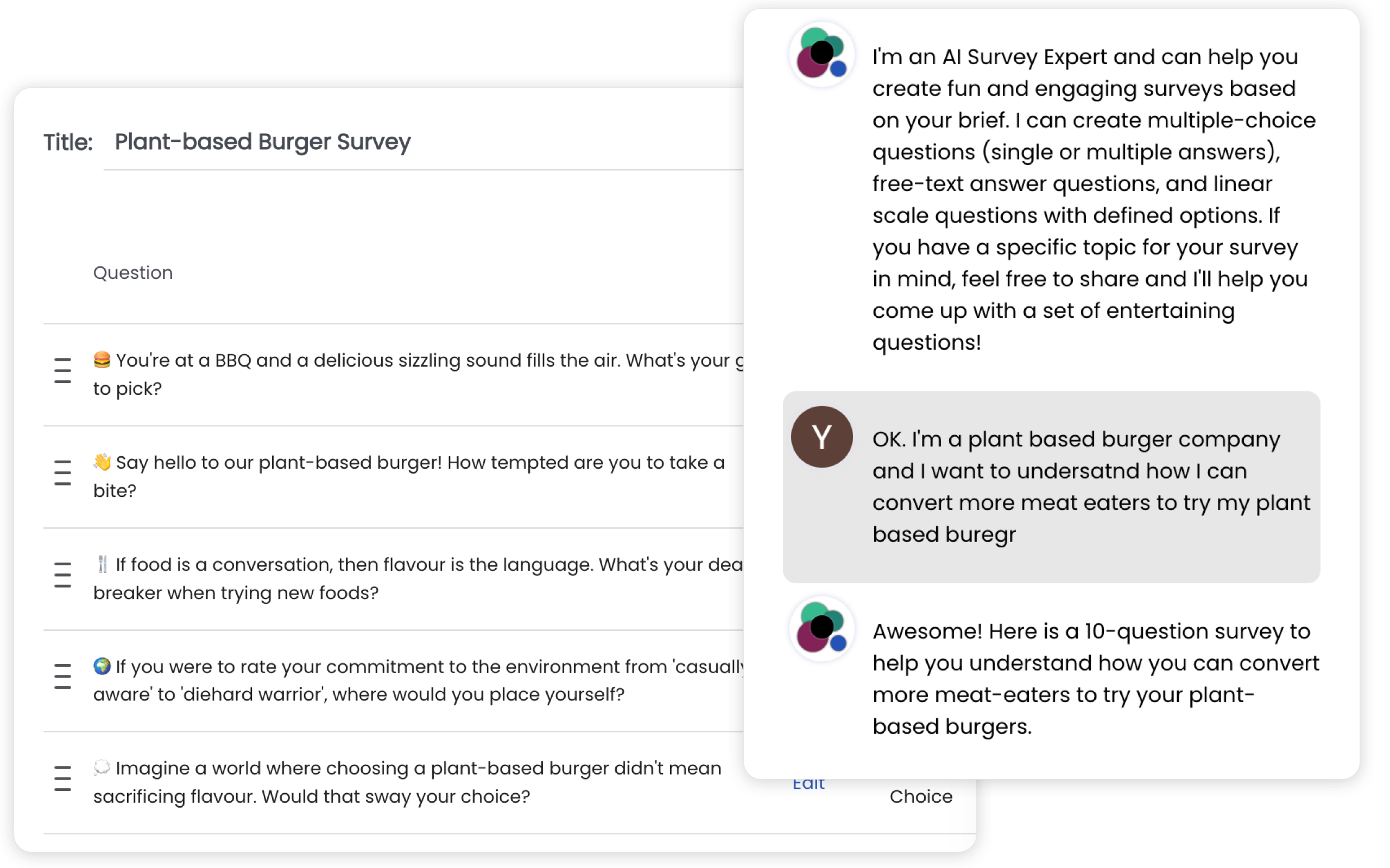 Chat with AI to create & edit your survey in seconds