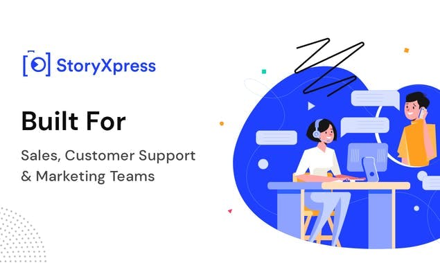 StoryXpress Software - Built for sales, marketing and customer success teams